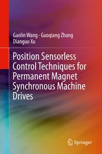 Produktbild: Position Sensorless Control Techniques for Permanent Magnet Synchronous Machine Drives