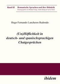 Produktbild: (Un)H&ouml;flichkeit in deutsch- und spanischsprachigen Chatgespr&auml;chen