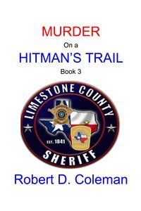 Produktbild: Murder on a Hitman's Trail, Book Three (MURDER: The John Carter Novels, #3)