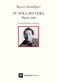 Produktbild: Tu sola sei vera. Poesie scelte