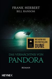 Produktbild: Das Verm&auml;chtnis von Pandora &ndash; Der Pandora-Zyklus 4