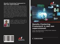 Produktbild: Density Clustering Framework in dati non supervisionati