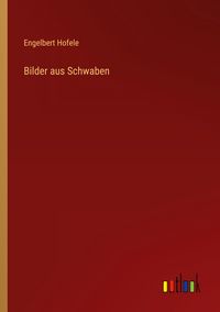 Produktbild: Bilder aus Schwaben