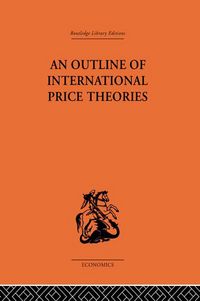 Produktbild: An Outline of International Price Theories