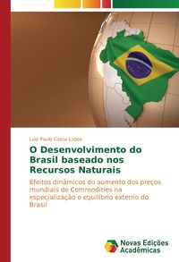 Produktbild: O Desenvolvimento do Brasil baseado nos Recursos Naturais