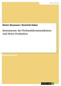 Produktbild: Instrumente der Verbandskommunikation und deren Evaluation
