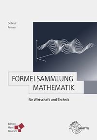 Produktbild: Formelsammlung Mathematik f&uuml;r Wirtschaft und Technik