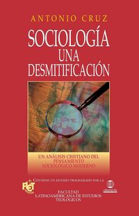 Produktbild: El Sociolog&iquest;&iquest;a, Una Desmitificaci&iquest;&iquest;n
