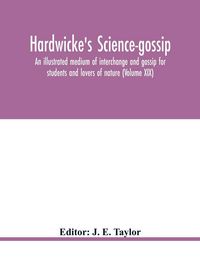 Produktbild: Hardwicke's Science-Gossip
