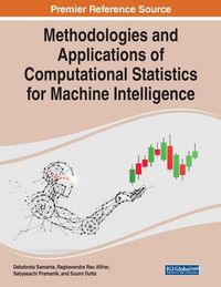 Produktbild: Methodologies and Applications of Computational Statistics for Machine Intelligence