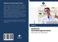 Produktbild: Gef&uuml;hrte Geweberegeneration