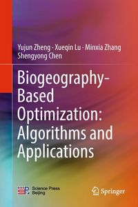 Produktbild: Biogeography-Based Optimization: Algorithms and Applications