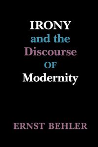Produktbild: Irony and the Discourse of Modernity