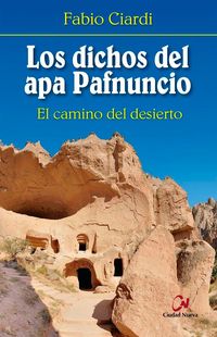 Produktbild: Los dichos del apa Pafnuncio : el camino del desierto