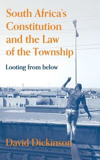 Produktbild: South Africa's Constitution and the Law of the Township