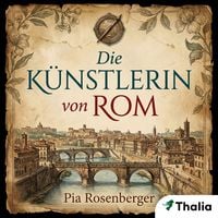 Produktbild: Die K&uuml;nstlerin von Rom (Nur bei uns!)