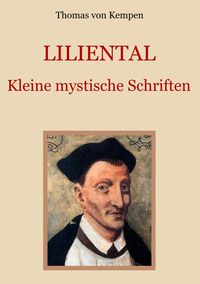 Produktbild: Liliental - Kleine mystische Schriften