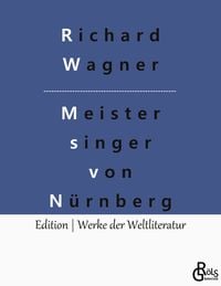 Bild vom Artikel Die Meistersinger von Nürnberg vom Autor David Wagner