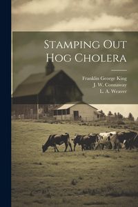 Produktbild: Stamping Out Hog Cholera