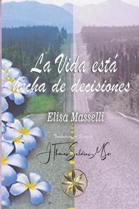 Produktbild: La Vida est&aacute; hecha de decisiones
