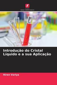 Produktbild: Introdu&ccedil;&atilde;o do Cristal L&iacute;quido e a sua Aplica&ccedil;&atilde;o