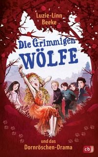 Produktbild: Die Grimmigen W&ouml;lfe und das Dornr&ouml;schen-Drama