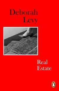 Real Estate von Deborah Levy