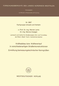 Produktbild: Kr&auml;fteabbau bzw. Kr&auml;fteverlauf in verschiedenartigen Stra&szlig;enkonstruktionen