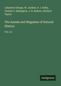 Produktbild: The Annals and Magazine of Natural History