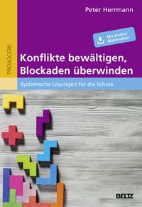 Produktbild: Konflikte bew&auml;ltigen, Blockaden &uuml;berwinden