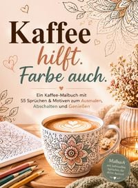 Produktbild: Kaffee hilft. Farbe auch.
