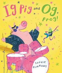 Produktbild: Ig Pig and Og Frog!