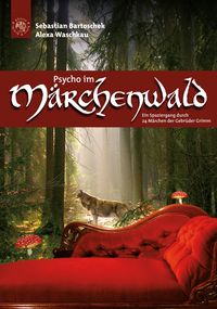 Produktbild: Psycho im M&auml;rchenwald