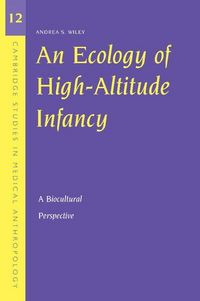 Produktbild: An Ecology of High-Altitude Infancy