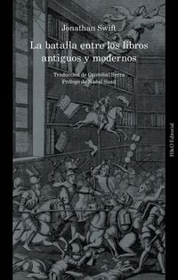 Produktbild: La batalla entre los libros antiguos y modernos