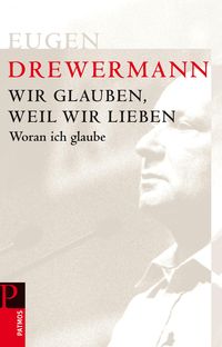 Produktbild: Wir glauben, weil wir lieben