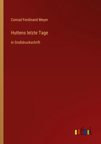 Produktbild: Huttens letzte Tage