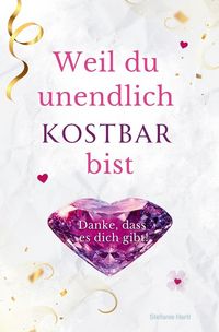 Produktbild: Weil du unendlich kostbar bist