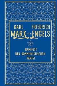 Bild vom Artikel Manifest der Kommunistischen Partei vom Autor Karl Marx