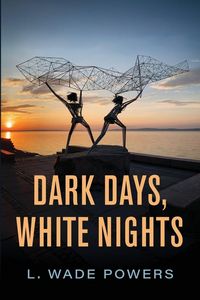 Produktbild: Dark Days, White Nights