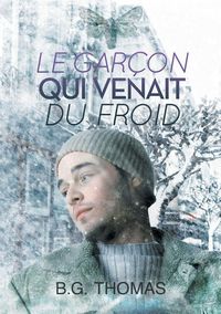 Produktbild: Le gar&ccedil;on qui venait du froid