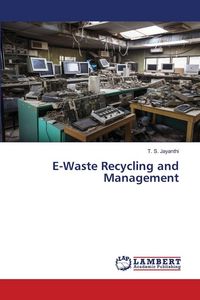 Produktbild: E-Waste Recycling and Management