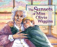 Produktbild: Laminack, L: Sunsets of Miss Olivia Wiggins