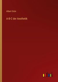Produktbild: A-B-C der Aesthetik