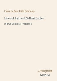 Produktbild: Lives of Fair and Gallant Ladies