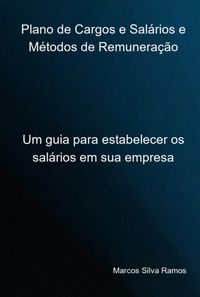 Produktbild: Plano De Cargos E Sal&aacute;rios E M&eacute;todos De Remunera&ccedil;&atilde;o