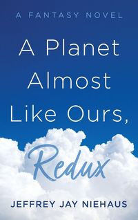 Produktbild: A Planet Almost Like Ours, Redux