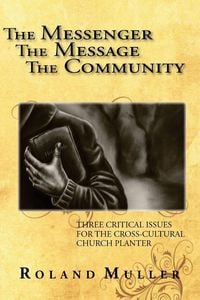 Produktbild: The Messenger, The Message and the Community