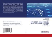 Produktbild: Hands On Data Science: Building Projects from Scratch