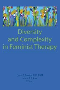Produktbild: Diversity and Complexity in Feminist Therapy